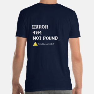 Error 404 Not Found Unisex T-Shirt