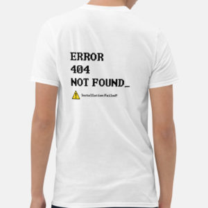 Error 404 Not Found Unisex T-Shirt